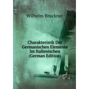   Elemente Im Italienischen (German Edition) Wilhelm Bruckner Books