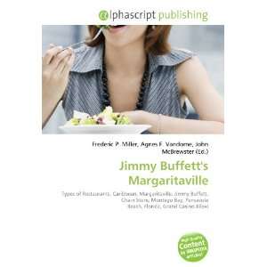  Jimmy Buffetts Margaritaville (9786134296380) Books