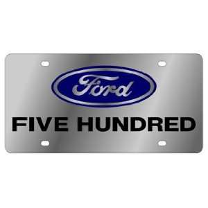  Five Hundred   License Plate   Stainless Style: Automotive