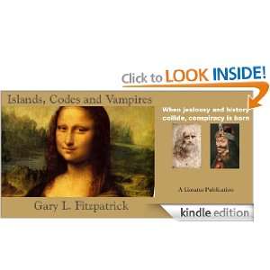 Islands,Codes and Vampires Gary L.Fitzpatrick  Kindle 