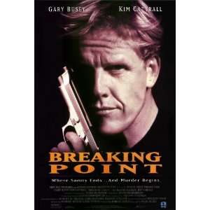  Breaking Point (1993) 27 x 40 Movie Poster Style A