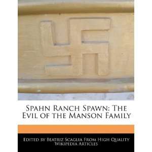   The Evil of the Manson Family (9781241136246) Beatriz Scaglia Books