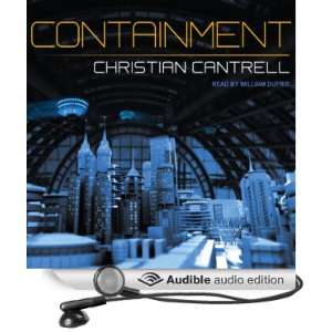   (Audible Audio Edition): Christian Cantrell, William Dufris: Books