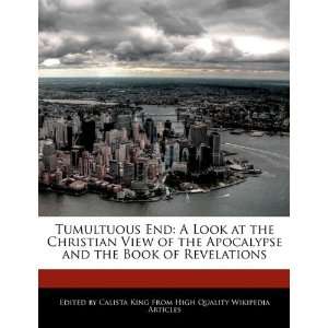   and the Book of Revelations (9781241359942) Calista King Books