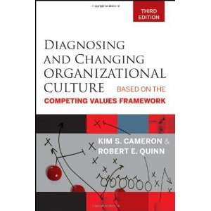   on the Competing Values Framework [Paperback] Kim S. Cameron Books