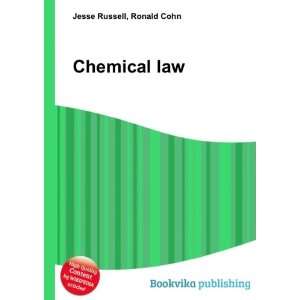  Chemical law Ronald Cohn Jesse Russell Books