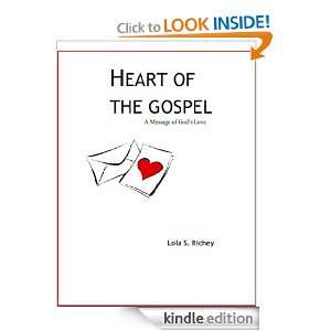  Gospel A Message of Gods Love Lola Richey  Kindle Store
