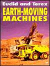 BARNES & NOBLE  Euclid and Terex Earth Moving Machines by Eric C 