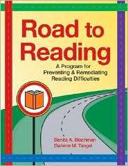 Road to Reading A Program for Preventing & Remediating Reading 
