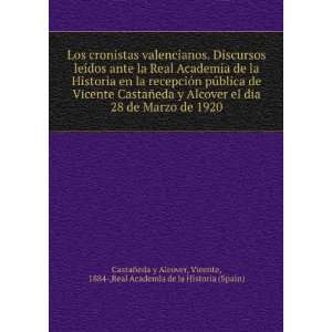    ,Real Academia de la Historia (Spain) CastaÃ±eda y Alcover Books