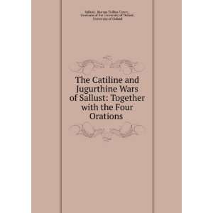  The Catiline and Jugurthine Wars of Sallust Together with 
