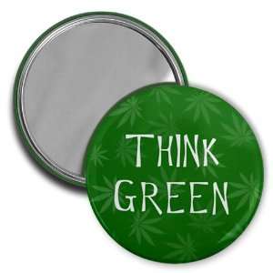  THINK GREEN 420 Marijuana Pot Leaf 2.25 inch Pocket Mirror 