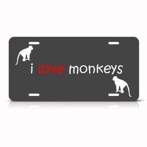  I Love Monkeys Monkey Novelty Animal Metal License Plate 