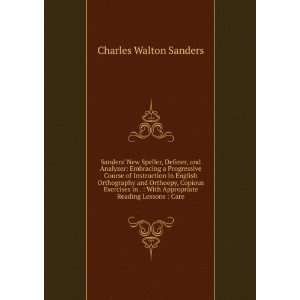   With Appropriate Reading Lessons  Care Charles Walton Sanders Books