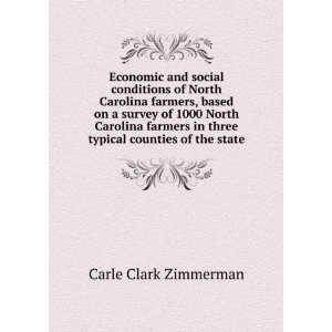   in three typical counties of the state Carle Clark Zimmerman Books