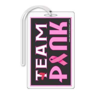  Team Pink for a Cure Breast Cancer Awareness Bag Tag 