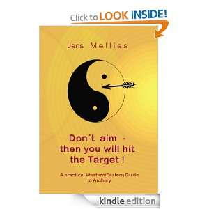 aim   then you will hit the Target A practical Western/Eastern Guide 
