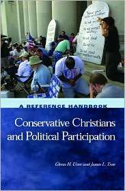 Conservative Christians and Political Participation A Reference 