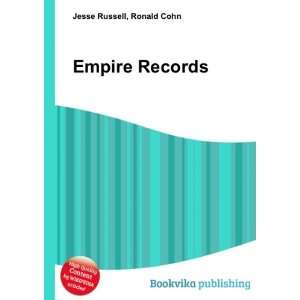  Empire Records: Ronald Cohn Jesse Russell: Books
