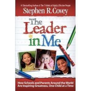   Greatness, One Child At a Time Stephen R. (Author)Covey Books