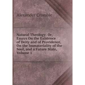   of the Soul, and a Future State, Volume 1: Alexander Crombie: Books