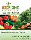 Eat Right America Food Scoring Guide The Revolutionary Nutrient 