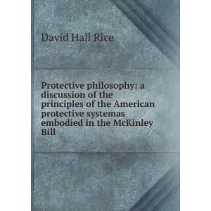   systemas embodied in the McKinley Bill David Hall Rice Books