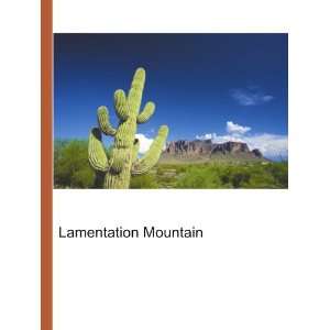  Lamentation Mountain: Ronald Cohn Jesse Russell: Books
