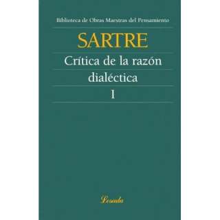 Critica de la razon dialectica, Vol.1 (Obras Maestras Del Pensamiento 