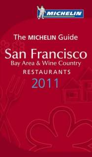 BARNES & NOBLE  Michelin Guide San Francisco 2011: Restaurants 