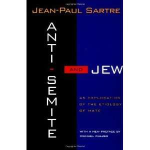  Anti Semite and Jew: An Exploration of the Etiology of 