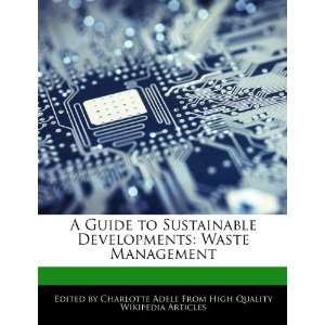  A Guide to Sustainable Developments: Waste Management 