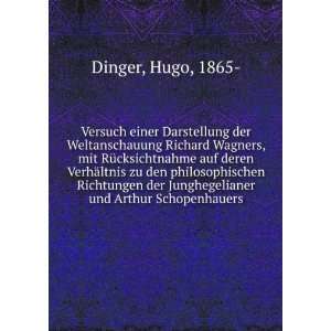   der Junghegelianer und Arthur Schopenhauers Hugo, 1865  Dinger Books