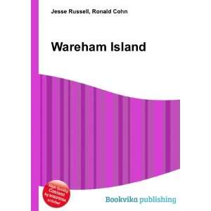  Wareham Island Ronald Cohn Jesse Russell Books