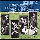 Bob Berg, Randy Brecker, Dennis , The JazzTimes Superband Audio CD