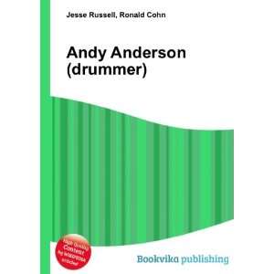  Andy Anderson (drummer) Ronald Cohn Jesse Russell Books