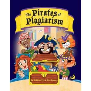  The Pirates of Plagiarism [Hardcover] Lisa Downey Books