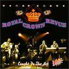 royal crown revue caught in $ 14 23   see 
