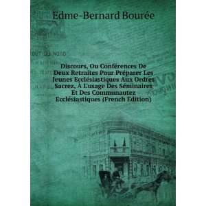   EcclÃ©siastiques (French Edition) Edme Bernard BourÃ©e Books