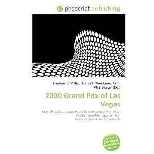  2000 Grand Prix of Las Vegas (9786132915481): Books
