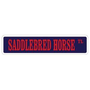  SADDLEBRED HORSE Street Sign horses farmer american Patio 