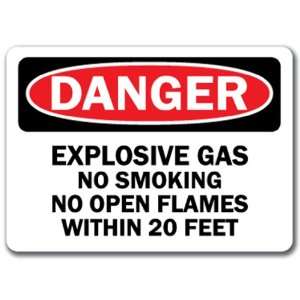   No Smoking or Open Flames With in 20 Feet   10 x 14 OSHA Safety Sign