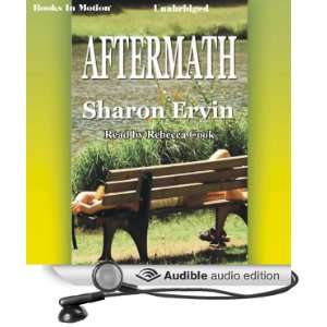   Aftermath (Audible Audio Edition) Sharon Ervin, Rebecca Cook Books