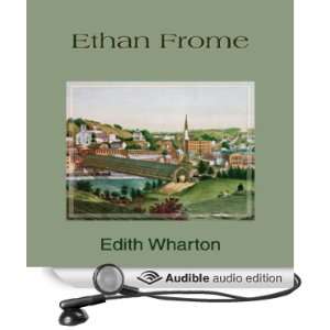   Ethan Frome (Audible Audio Edition) Edith Wharton, C.M. Hebert Books