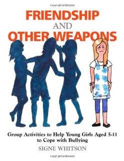   Group Activities to Help Young Girls Aged 5 11 to Cope with Bullying