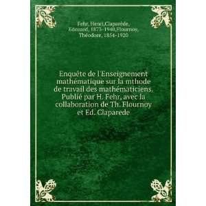  ¨de, Edouard, 1873 1940,Flournoy, ThÃ©odore, 1854 1920 Fehr Books
