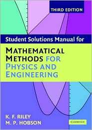 Student Solution Manual for Mathematical Methods for Physics and 