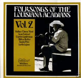 Folksongs of the Louisiana Acadians volume 2 SEALED LP  