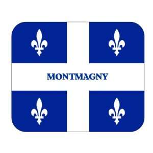    Canadian Province   Quebec, Montmagny Mouse Pad: Everything Else