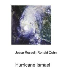 Hurricane Ismael Ronald Cohn Jesse Russell Books